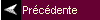 Précédente